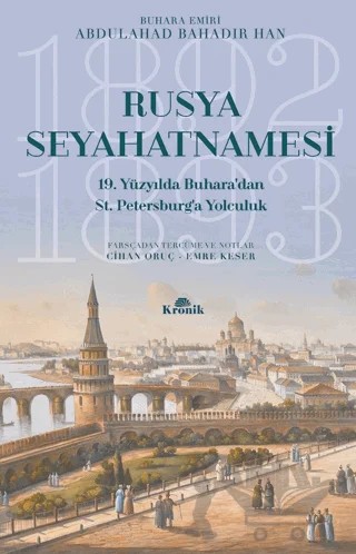 Rusya Seyahatnamesi – Abdulahad Bahadır Han – Kronik Kitap kitap kapağı
