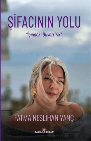Şifacının Yolu – Fatma Neslihan Yanç – Baraka Kitap kitap kapağı