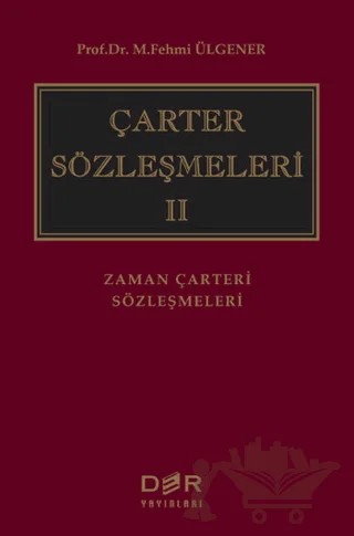 Çarter Sözleşmeleri 2 – M. Fehmi Ülgener – Der Yayınları kitap kapağı