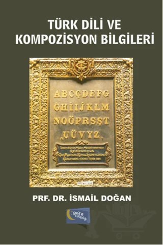 Türk Dili ve Kompozisyon Bilgileri – İsmail Doğan – Gece Kitaplığı kitap kapağı