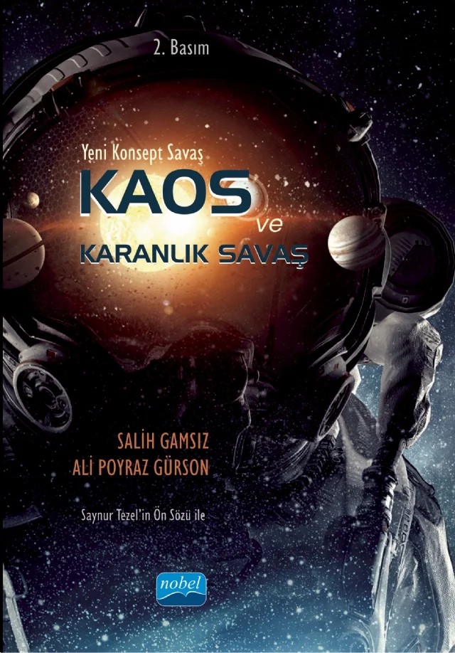 Yeni Konsept Savaş - KAOS ve KARANLIK SAVAŞ – Salih Gamsız, Ali Poyraz Gürson – Nobel Akademik Yayıncılık kitap kapağı