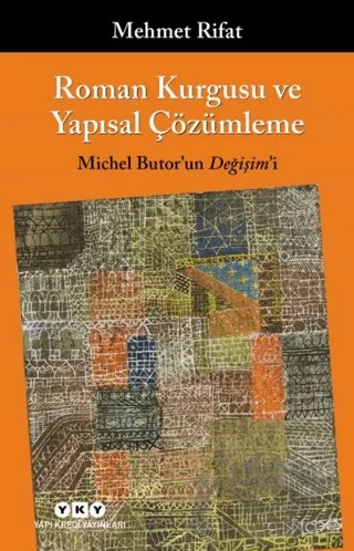 Roman Kurgusu ve Yapısal Çözümleme – Mehmet Rıfat – Yapı Kredi Yayınları kitap kapağı