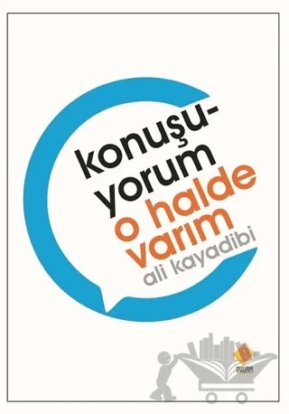 Konuşuyorum O Halde Varım – Ali Kayadibi – Duvar Kitabevi kitap kapağı
