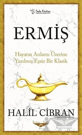 Ermiş - Kısaltılmış Klasikler Serisi – Halil Cibran – Sola Unitas kitap kapağı