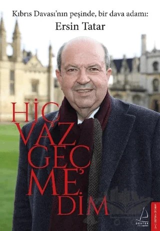 Hiç Vazgeçmedim – Ferhat Atik – Destek Yayınları kitap kapağı