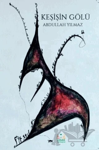Keşişin Gölü – Abdullah Yılmaz – Sidar Yayınları kitap kapağı
