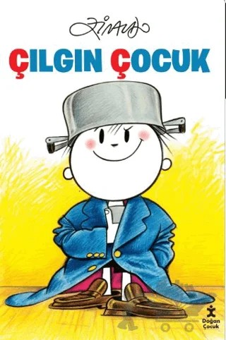 Çılgın Çocuk – Ziraldo – Doğan Çocuk kitap kapağı