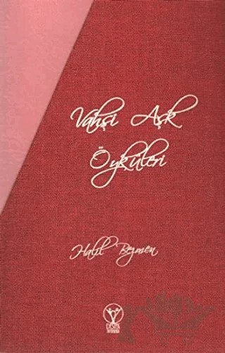 Vahşi Aşk Öyküleri (3 Kitap Takım) – Halil Bezmen – Destek Yayınları kitap kapağı