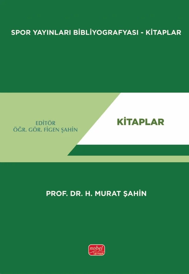 Spor Yayınları Bibliyografyası - Kitaplar – H. Murat Şahin – Nobel Bilimsel Eserler kitap kapağı