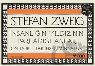 İnsanlığın Yıldızının Parladığı Anlar (Mini Kitap) – Stefan Zweıg – Can Yayınları kitap kapağı