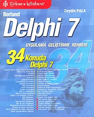 Borland Delphi 7 – Zeydin Pala – Türkmen Kitabevi kitap kapağı