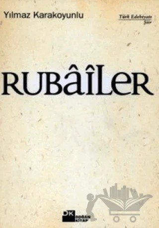 Rubailer – Yılmaz Karakoyunlu – Doğan Kitap kitap kapağı