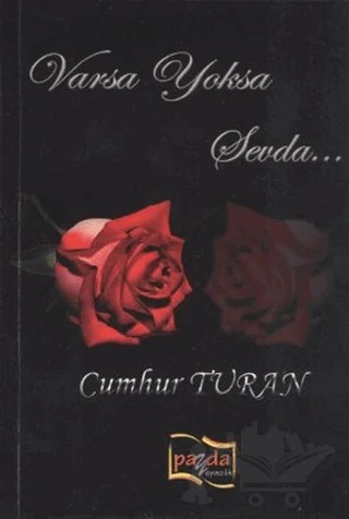 Varsa Yoksa Sevda – Cumhur Turan – Payda Yayıncılık kitap kapağı