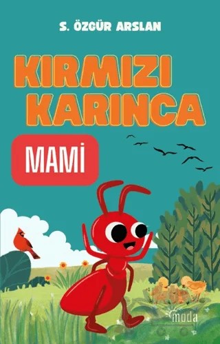 Kırmızı Karınca Mami – S. Özgür Arslan – Moda kitap kapağı