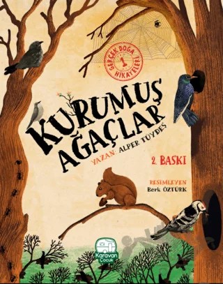 Kurumuş Ağaçlar – Alper Tüydeş – Karavan Çocuk Yayınları kitap kapağı
