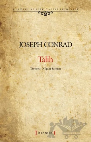 Talih – Joseph Conrad – Kırmızı Yayınları kitap kapağı