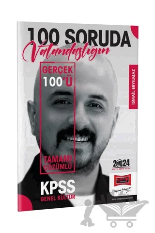2024 KPSS 5Yüz 100 Soruda Tamamı Çözümlü Vatandaşlığın Gerçek 100'ü – İsmail Eryılmaz – Yargı Yayınevi kitap kapağı