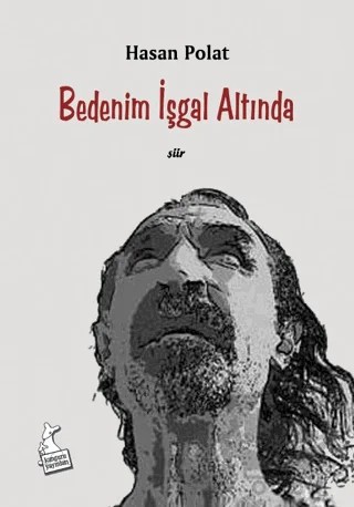 Bedenim İşgal Altında – Hasan Polat – Kanguru Yayınları kitap kapağı