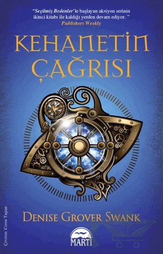 Kehanetin Çağrısı – Denise Grover Swank – Martı Yayınları kitap kapağı