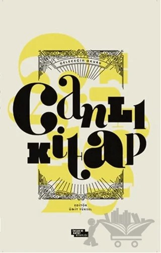 Canlı Kitap – Kolektif – İnsan ve Hayat Kitaplığı kitap kapağı