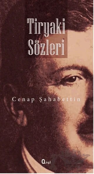 Tiryaki Sözler – Cenap Şahabettin – Araf Yayınları kitap kapağı