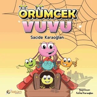 Örümcek Vuvu – Sacide Karaoğlan – Satürn Yayınları kitap kapağı