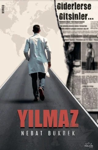 Yılmaz - Giderlerse Gitsinler – Nebat Bukrek – Parlayan Kitap kitap kapağı
