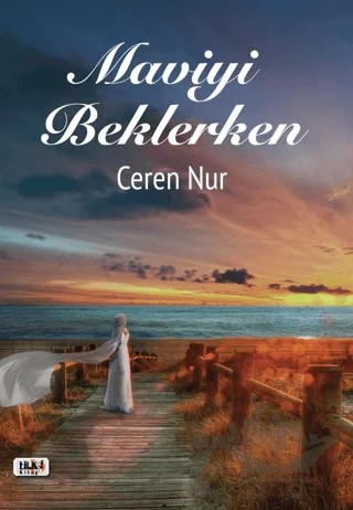 Maviyi Beklerken – Ceren Nur – Tilki Kitap kitap kapağı