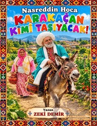 Karakaçan Kimi Taşıyacak! – Zeki Demir – Baygenç Yayıncılık kitap kapağı