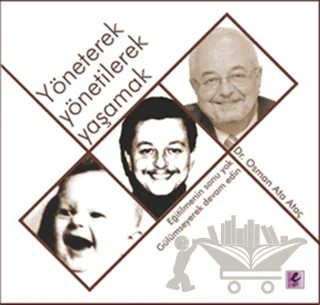 Yöneterek Yönetilerek Yaşamak – Osman Ata Ataç – Efil Yayınevi kitap kapağı