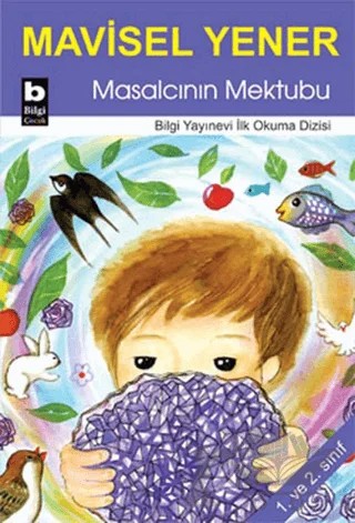Masalcının Mektubu – Mavisel Yener – Bilgi Yayınevi kitap kapağı