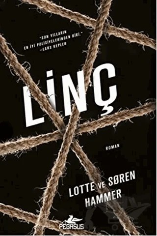 Linç – Lotte Hammer, Soren Hammer – Pegasus Yayınları kitap kapağı