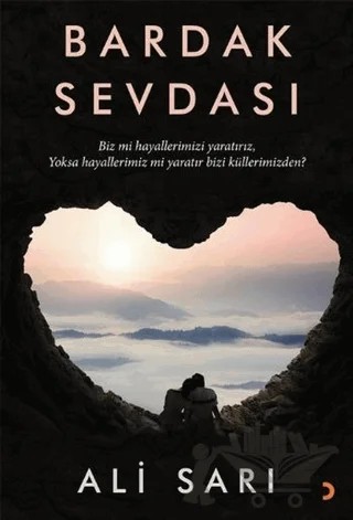 Bardak Sevdası – Ali Sarı – Cinius Yayınları kitap kapağı