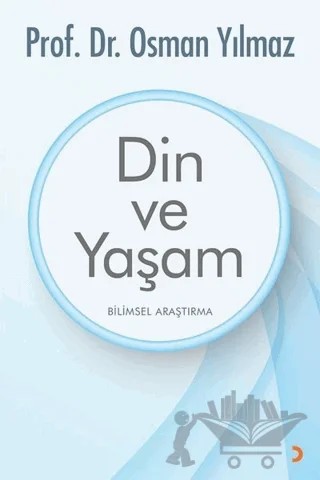 Din ve Yaşam – Osman Yılmaz – Cinius Yayınları kitap kapağı