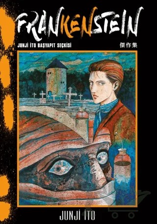 Frankenstein – Junji Ito – Gerekli Şeyler Yayıncılık kitap kapağı