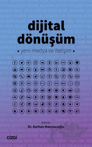 Dijital Dönüşüm – Korhan Mavnacıoğlu – Çizgi Kitabevi Yayınları kitap kapağı