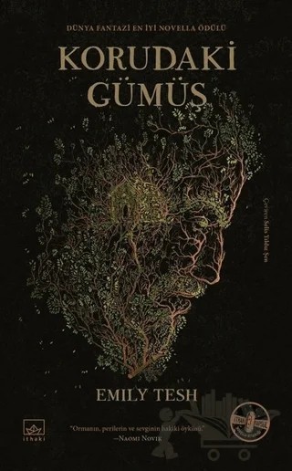 Korudaki Gümüş – Emily Tesh – İthaki Yayınları kitap kapağı