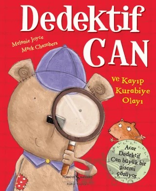 Dedektif Can ve Kayıp Kurabiye Olayı – Melanie Joyce – İş Bankası Kültür Yayınları kitap kapağı