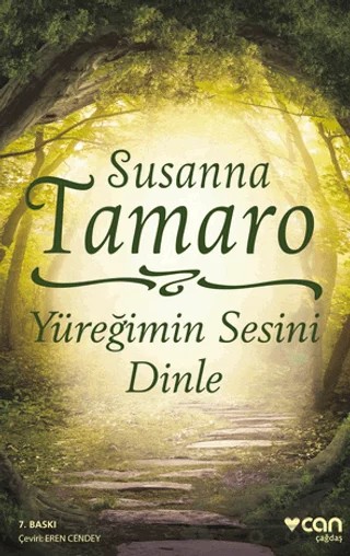 Yüreğimin Sesini Dinle – Susanna Tamaro – Can Yayınları kitap kapağı