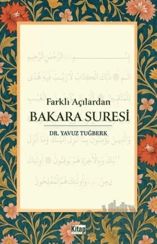 Farklı Açılardan Bakara Suresi – Yavuz Tuğberk – Kitap Dünyası Yayınları kitap kapağı