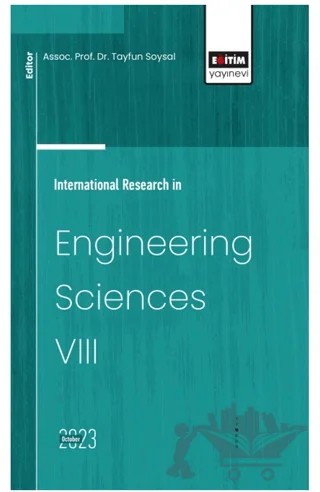 International Research in Engineering Sciences VIII – Tayfun Soysal – Eğitim Yayınevi - Bilimsel Eserler kitap kapağı