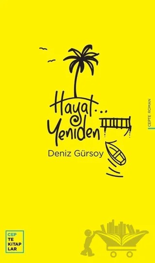 Hayat Yeniden – Deniz Gürsoy – Oğlak Yayıncılık kitap kapağı