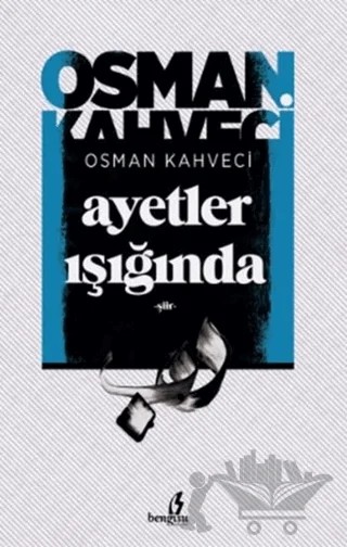 Ayetler Işığında – Osman Kahveci – Bengisu Yayınları kitap kapağı