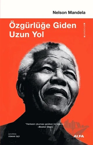 Özgürlüğe Giden Uzun Yol – Nelson Mandela – Alfa Yayınları kitap kapağı