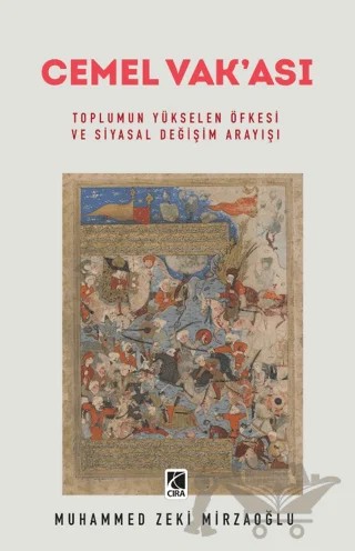 Cemel Vak’ası – Muhammed Zeki Mirzaoğlu – Çıra Yayınları kitap kapağı