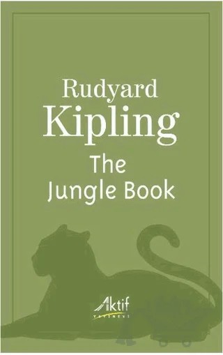 The Jungle Book – Joseph Rudyard Kipling – Aktif Yayınevi kitap kapağı