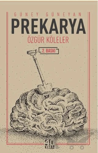 Prekarya – Güney Güneyan – 40 Kitap kitap kapağı