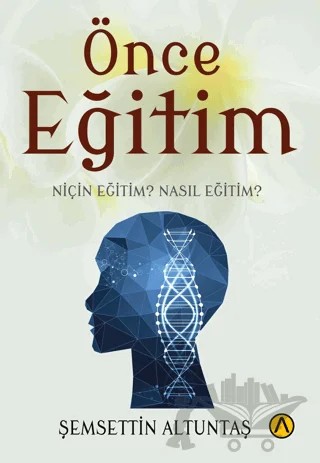 Önce Eğitim – Şemsettin Altuntaş – Ares Yayınları kitap kapağı