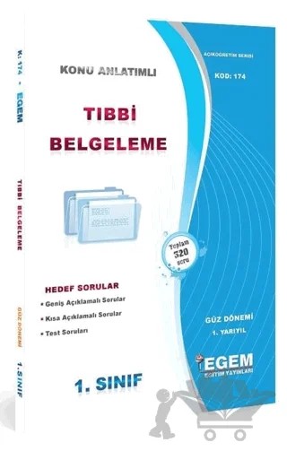 AÖF 1. Sınıf Tıbbi Belgeleme Güz Dönemi 1. Yarıyıl Konu Anlatımlı Soru Bankası (174) – Kolektif – Egem Eğitim Yayınları kitap kapağı