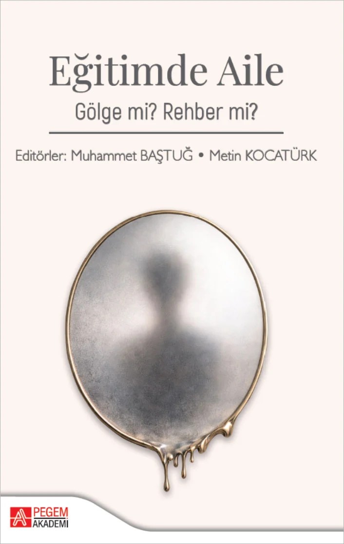 Eğitimde Aile Gölge mi Rehber mi – Pegem Akademi Yayıncılık kitap kapağı